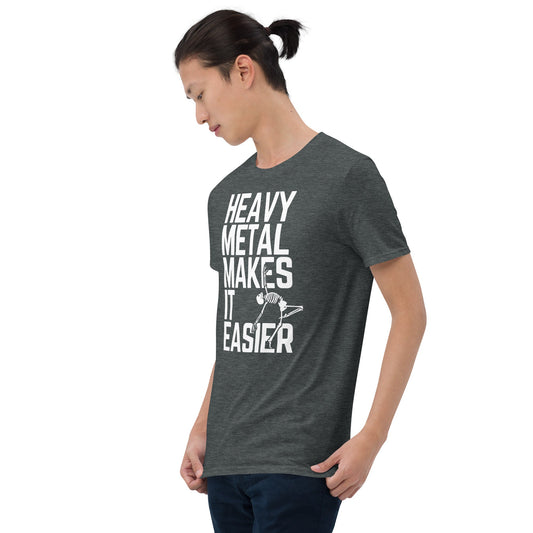 HEAVY METAL MAKES IT EASIER t - paita - Hevimies