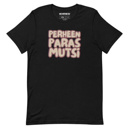 PERHEEN PARAS MUTSI t - paita - Hevimies