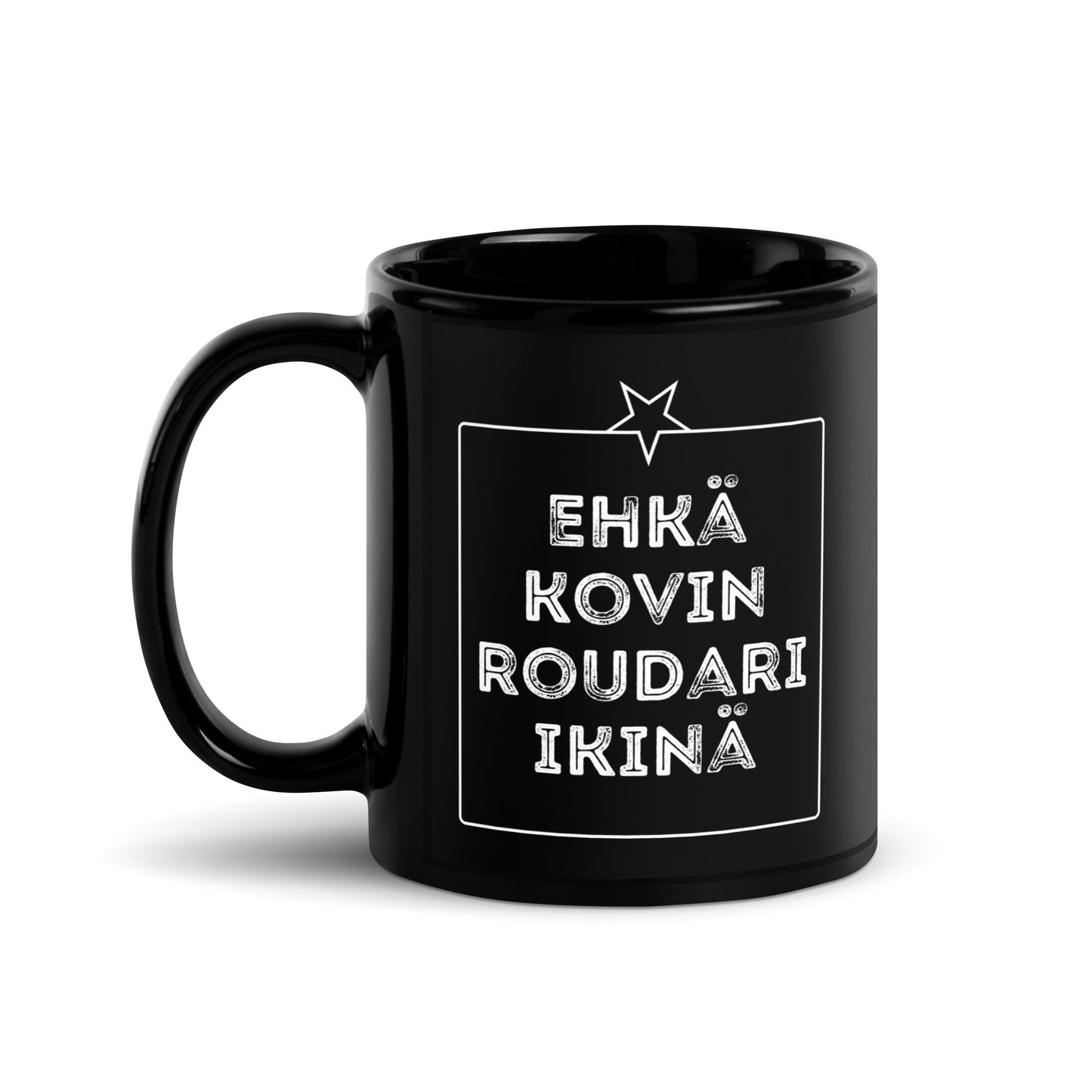 EHKÄ KOVIN ROUDARI IKINÄ muki - Hevimies