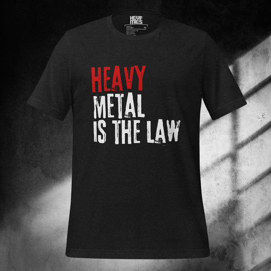 HEAVY METAL IS THE LAW t - paita - Hevimies