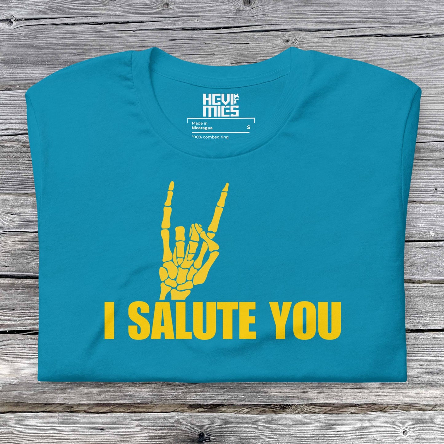 I Salute You t - paita - Hevimies