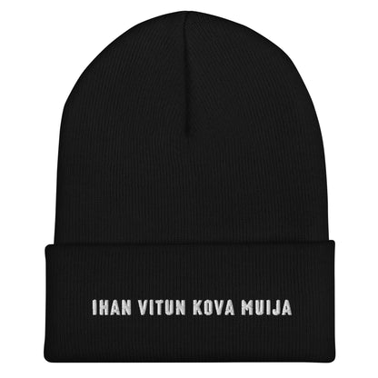 Ihan vitun kova muija pipo - Hevimies