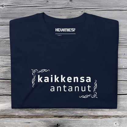 Kaikkensa antanut t - paita - Hevimies