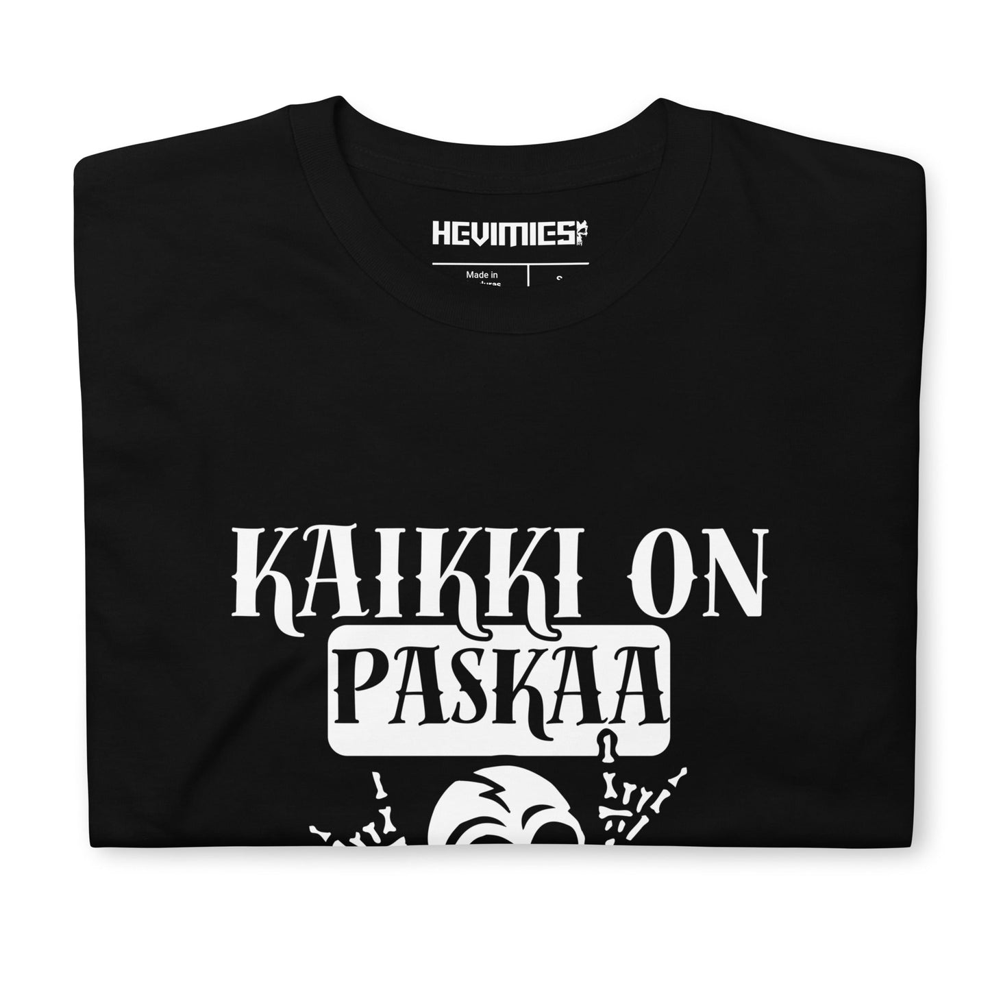 KAIKKI ON PASKAA t - paita - Hevimies