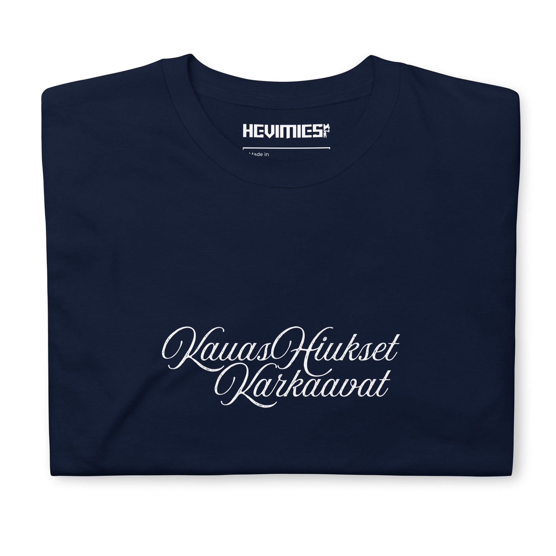 KAUAS HIUKSET KARKAAVAT t - paita - Hevimies