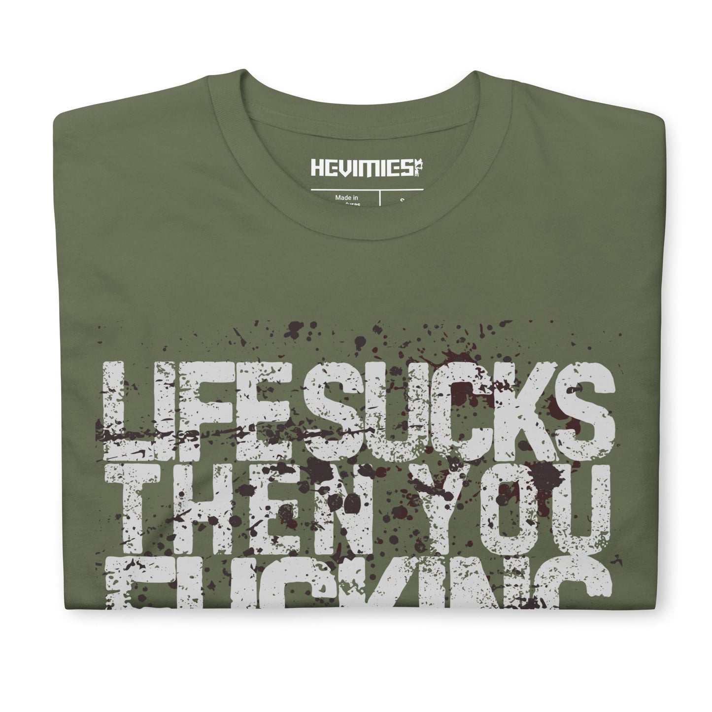 LIFE SUCKS t - paita - Hevimies