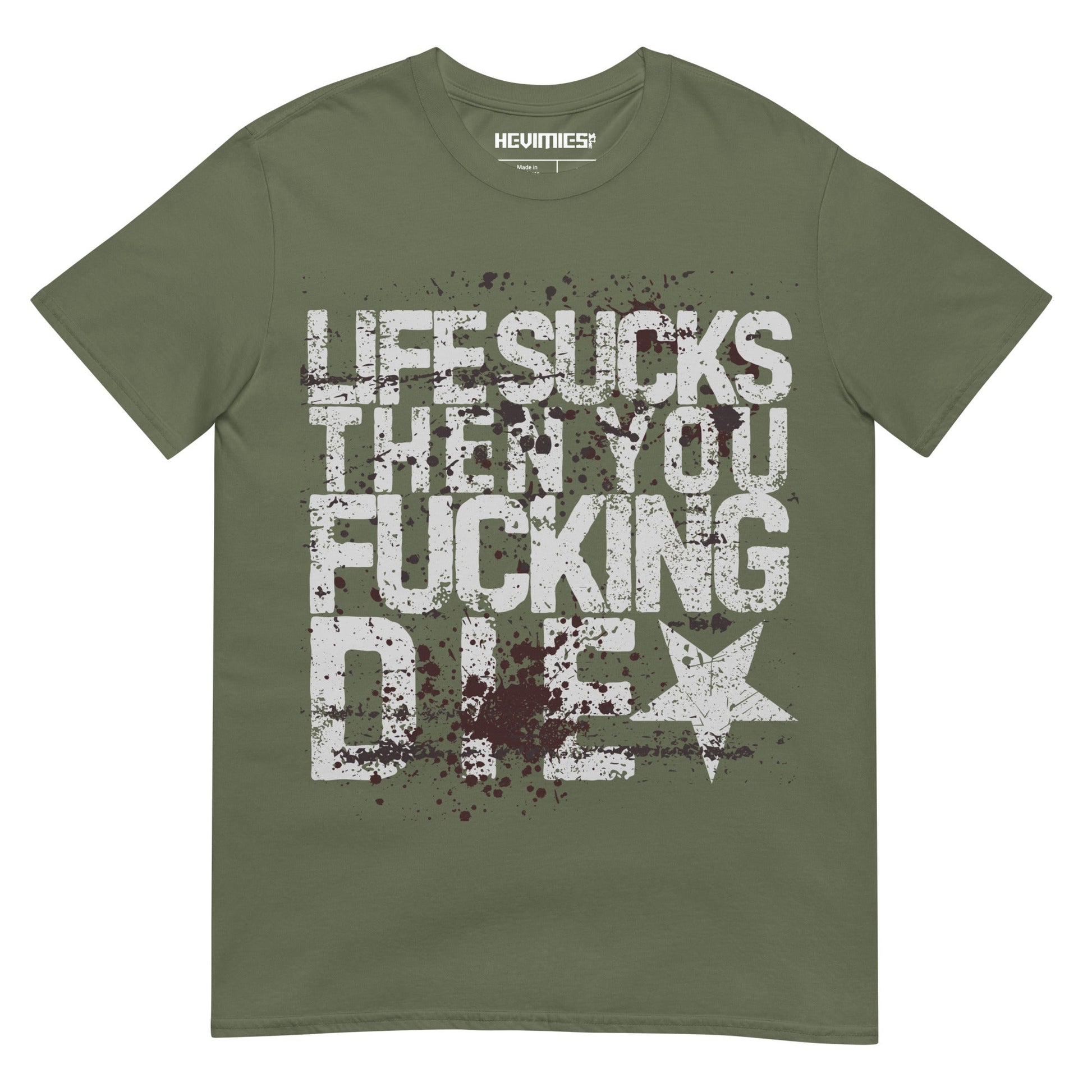 LIFE SUCKS t - paita - Hevimies