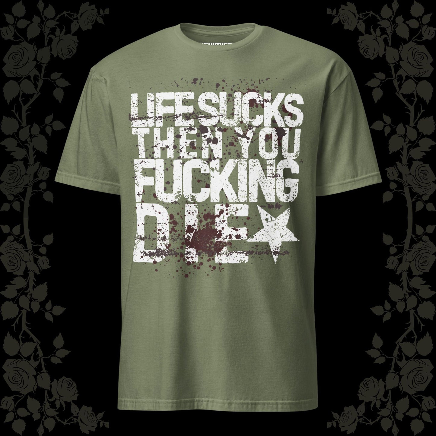 LIFE SUCKS t - paita - Hevimies