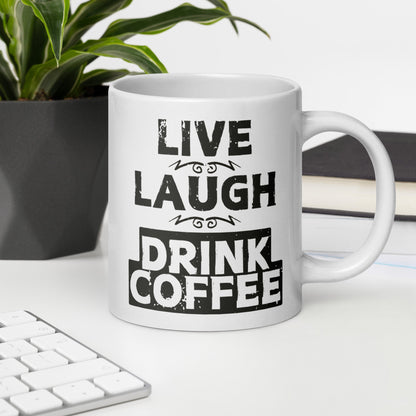 Live Laugh Drink Coffee muki - Hevimies