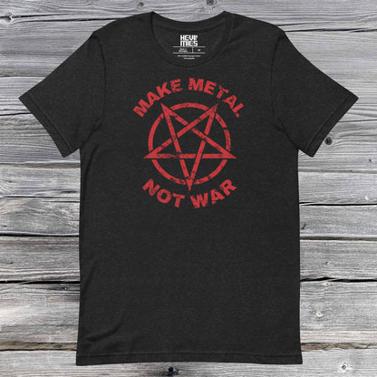 MAKE METAL NOT WAR t - paita - Hevimies