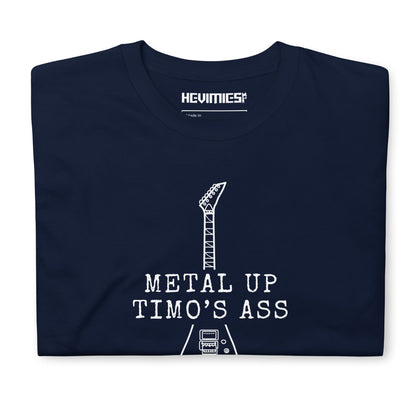 METAL UP TIMO'S ASS t - paita - Hevimies