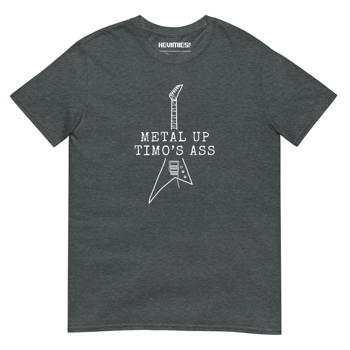 METAL UP TIMO'S ASS t - paita - Hevimies