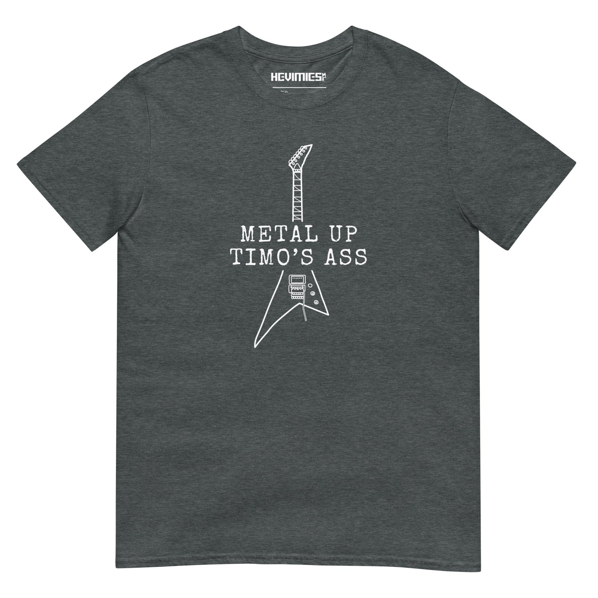 METAL UP TIMO'S ASS t - paita - Hevimies