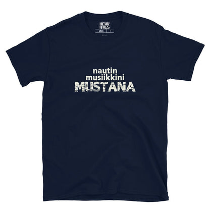 Nautin musiikkini mustana t - paita - Hevimies