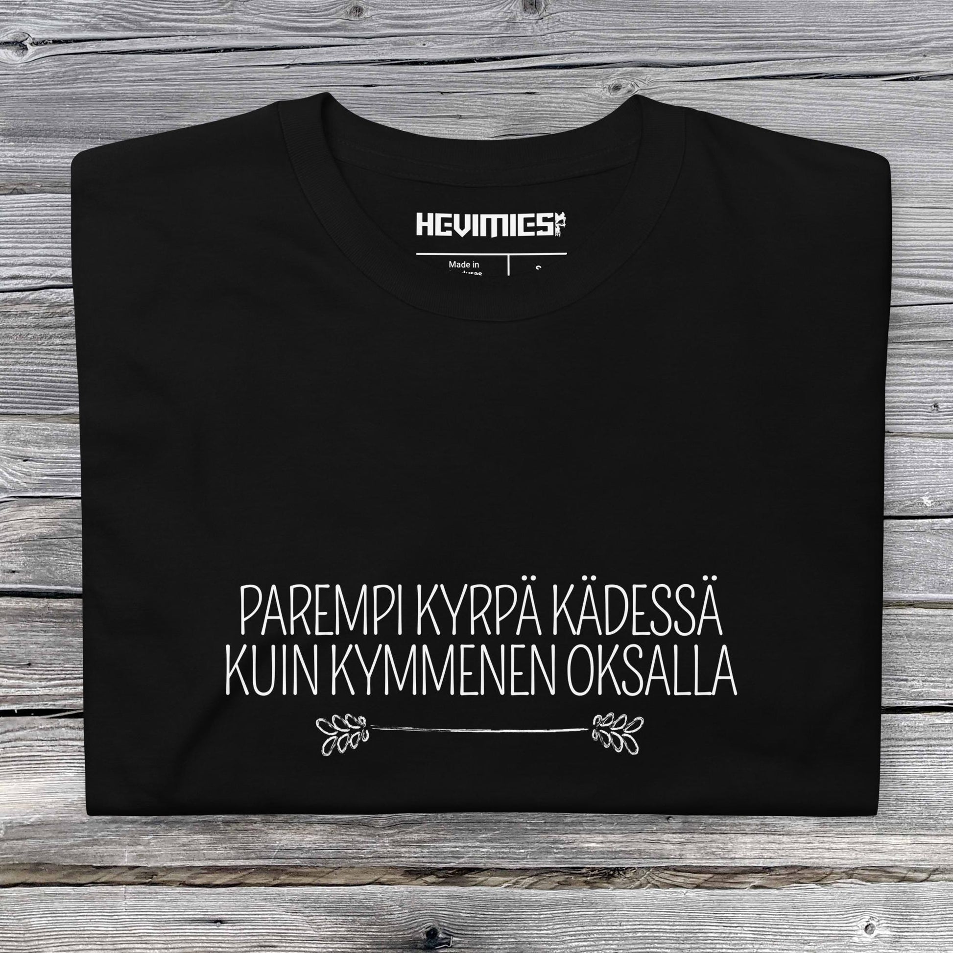 PAREMPI KYRPÄ KÄDESSÄ t - paita - Hevimies