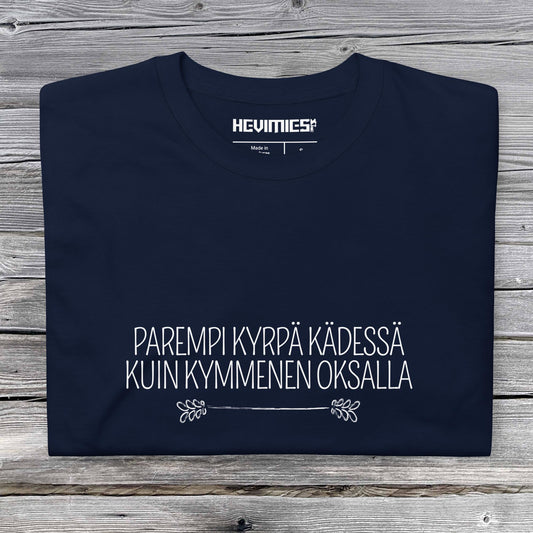 PAREMPI KYRPÄ KÄDESSÄ t - paita - Hevimies