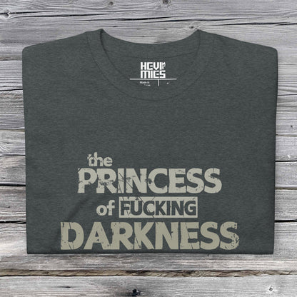 Princess of Fucking darkness t - paita - Hevimies