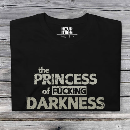 Princess of Fucking darkness t - paita - Hevimies