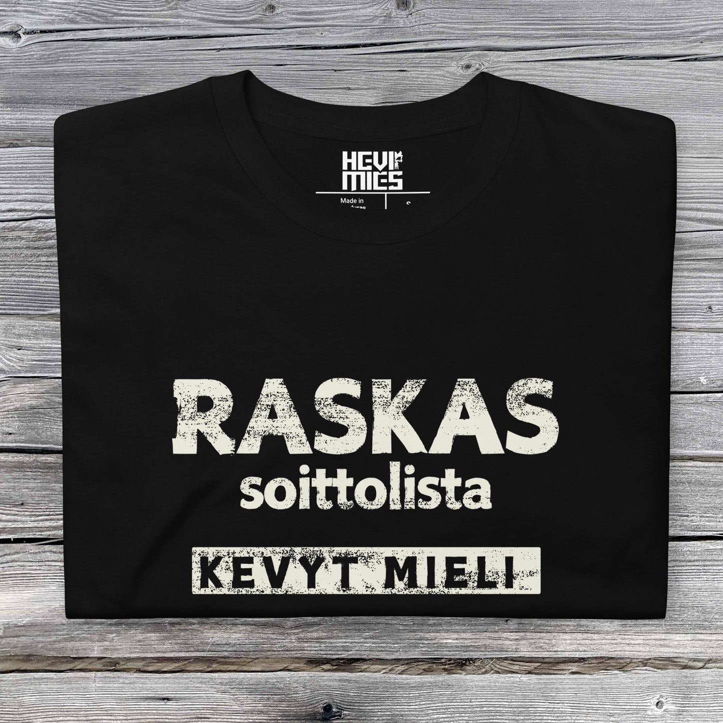 Raskas Soittolista Kevyt Mieli t - paita - Hevimies