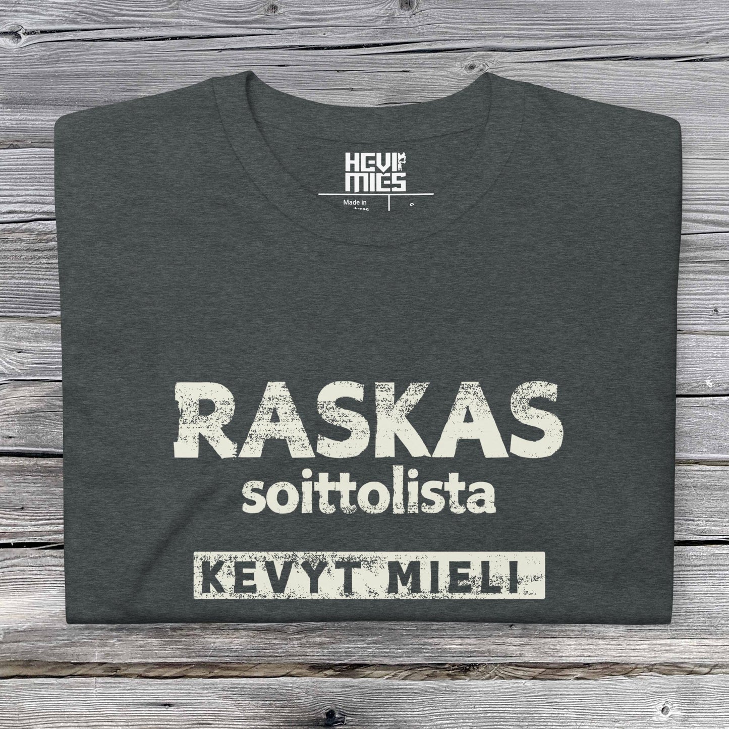 Raskas Soittolista Kevyt Mieli t - paita - Hevimies