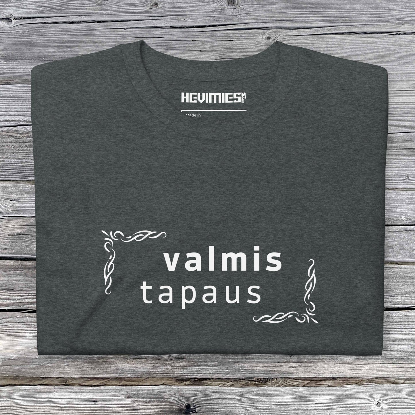 Valmis tapaus t - paita - Hevimies