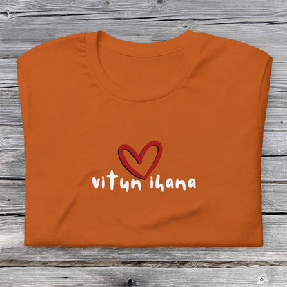 Vitun Ihana t - paita - Hevimies