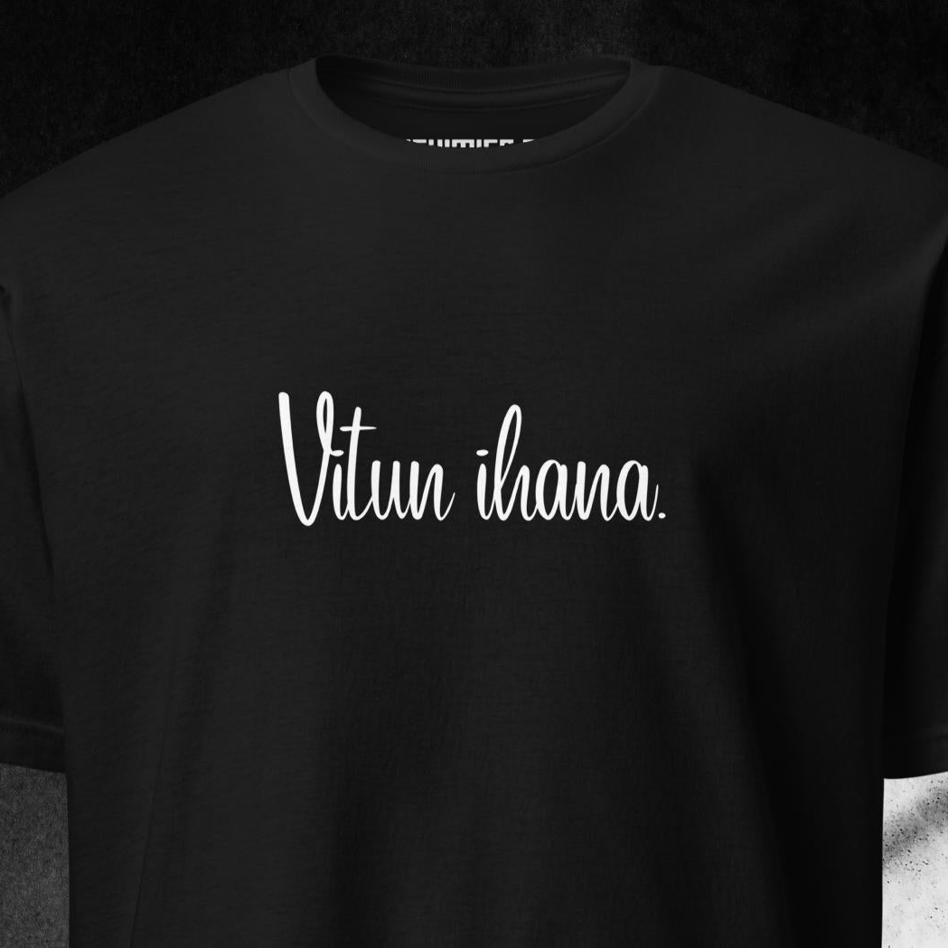 VITUN IHANA t - paita - Hevimies