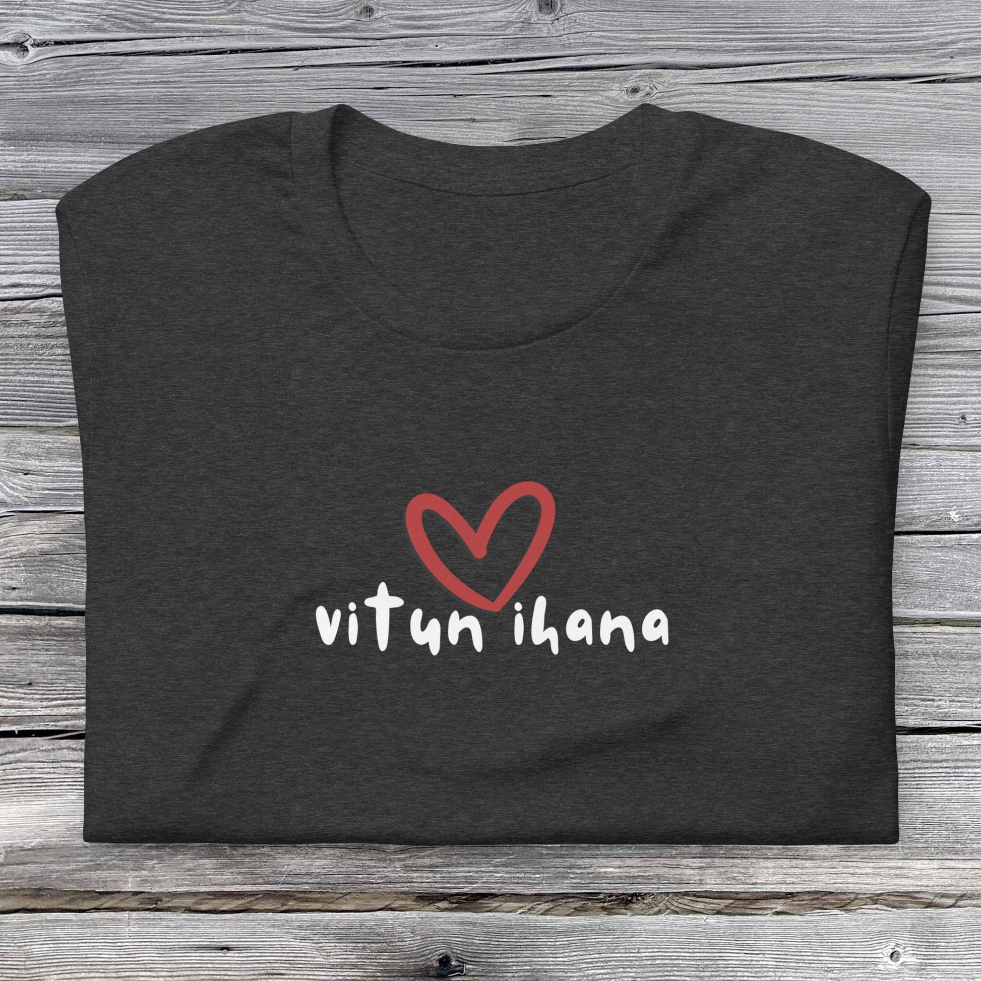 Vitun Ihana t - paita - Hevimies